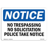 No Trespassing No Soliciting Police