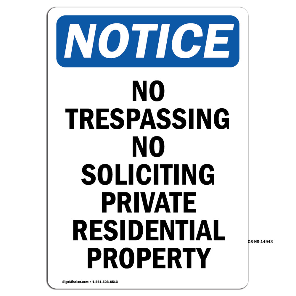 No Trespassing No Soliciting Private Residential