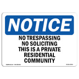 No Trespassing No Soliciting This Is A Private