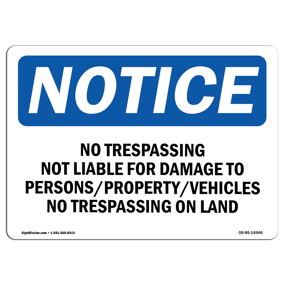 No Trespassing Not Liable For Damage To