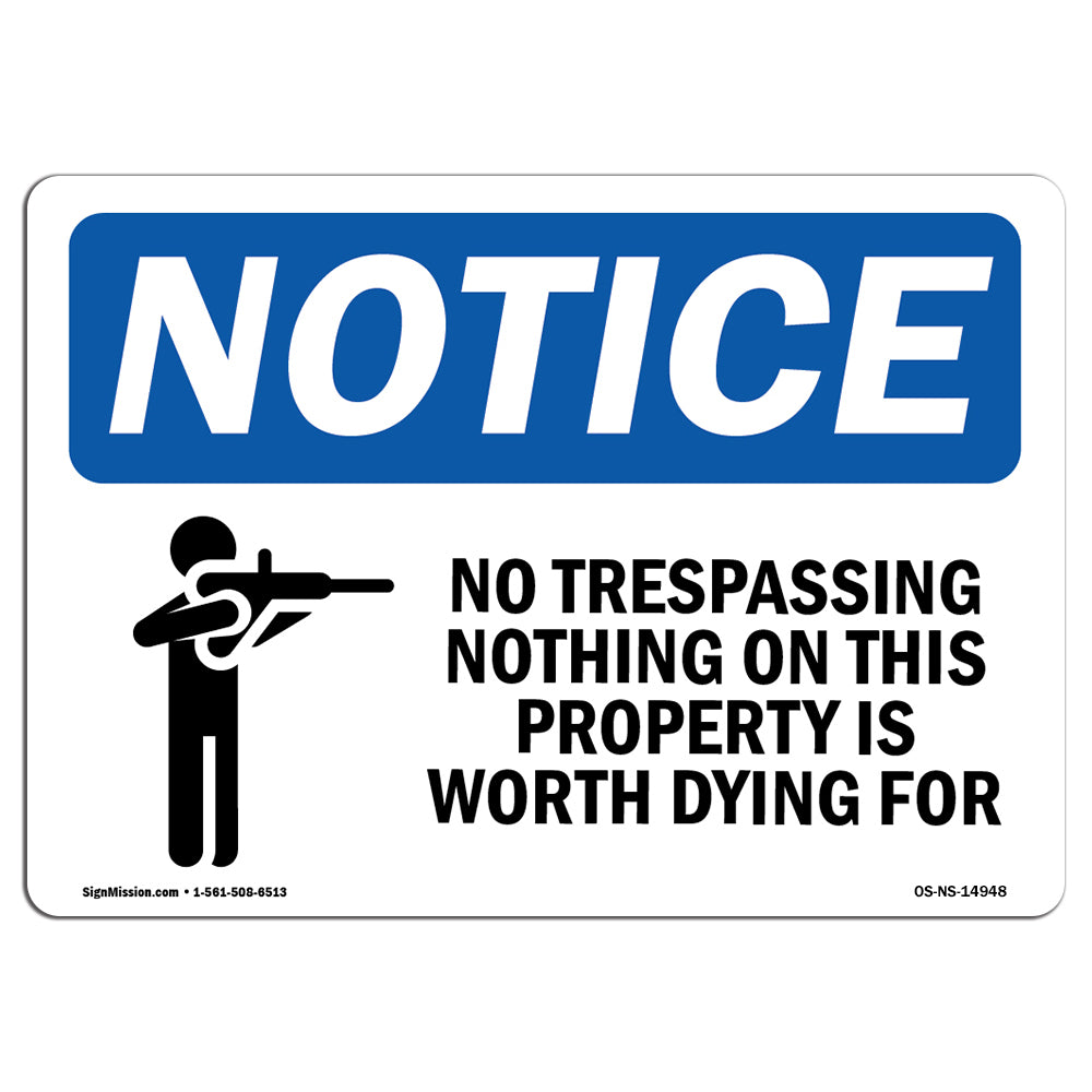 No Trespassing Nothing On This