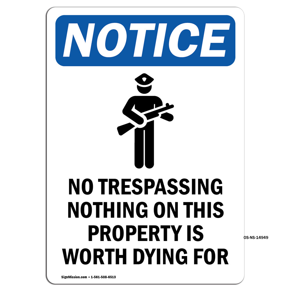 No Trespassing Nothing On This