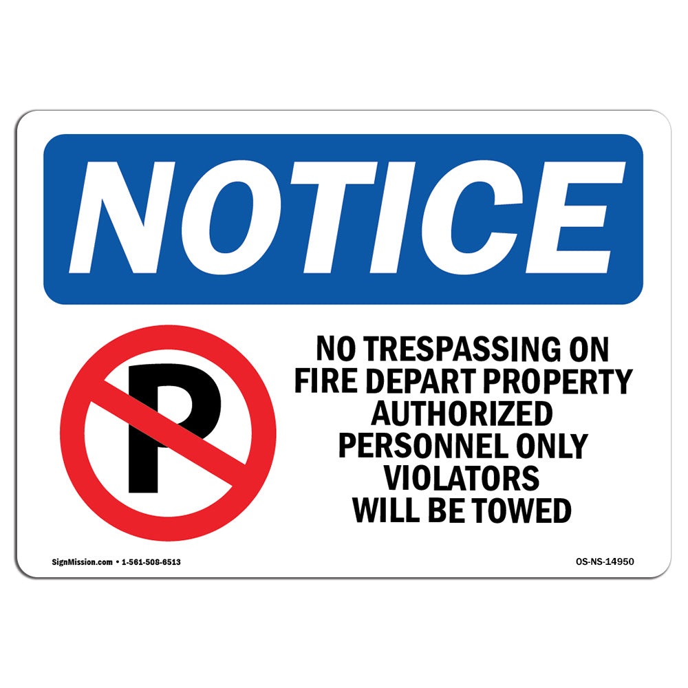 No Trespassing On Fire Dept