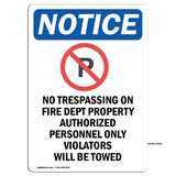 No Trespassing On Fire Dept
