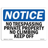 No Trespassing Private Property No Climbing