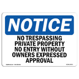 No Trespassing Private Property No Entry