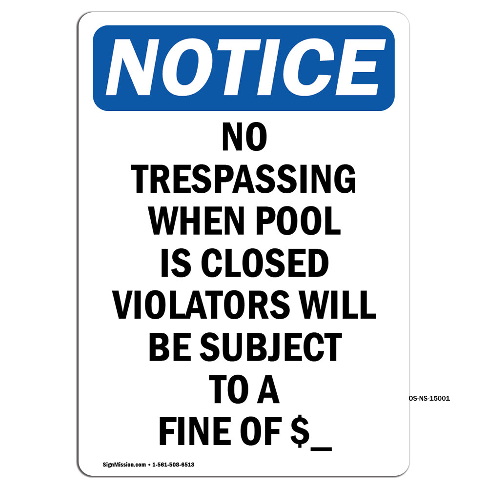 No Trespassing When Pool Is Closed