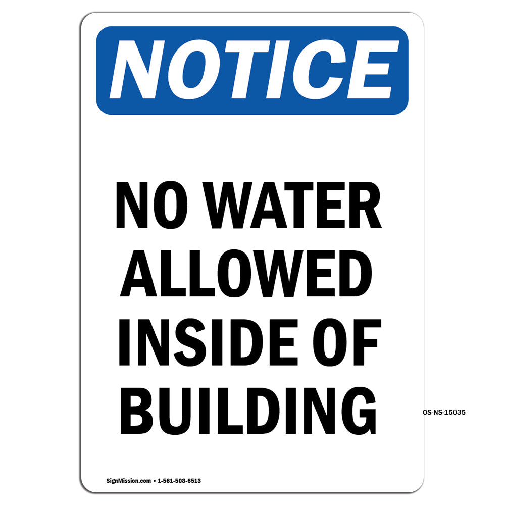 No Water Allowed Inside Of Building