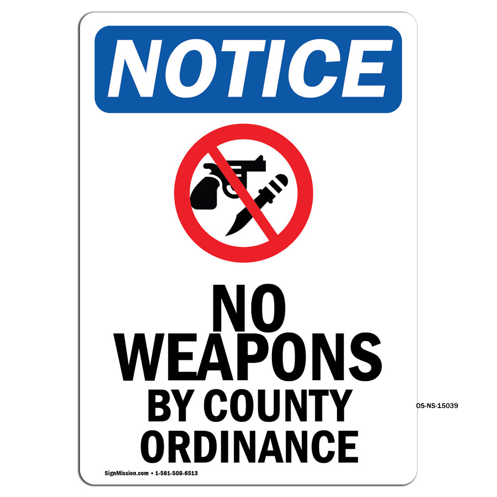 NOTICE No Weapons By County Ordinance