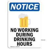 No Working During Drinking Hours