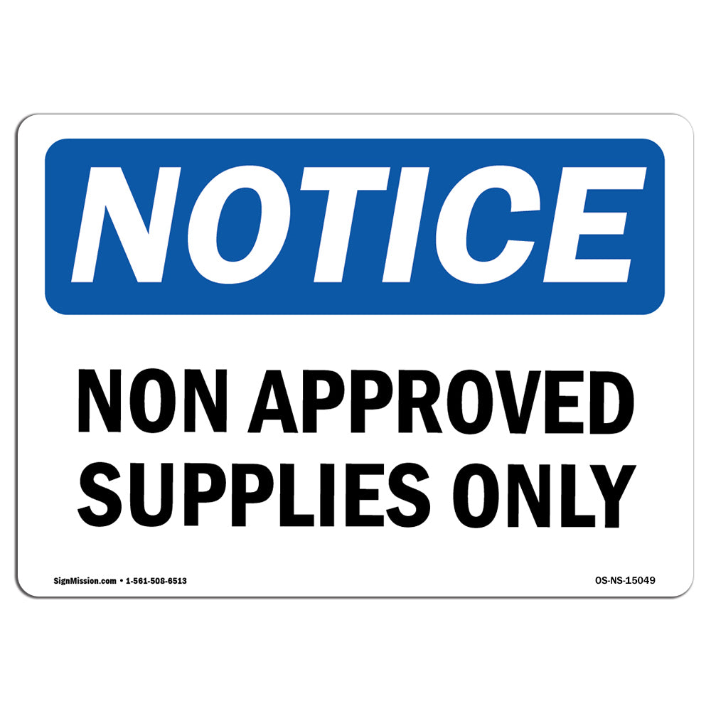 Non Approved Supplies Only