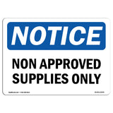 Non Approved Supplies Only