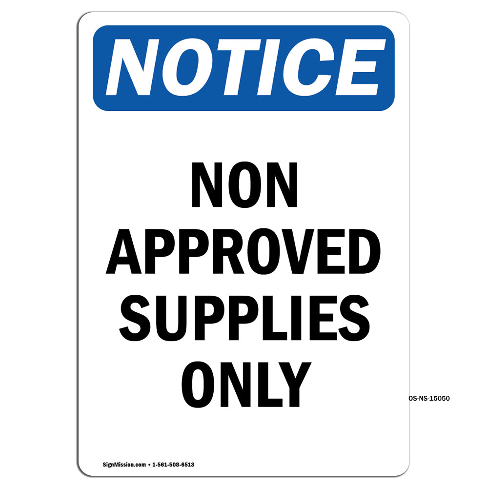 Non Approved Supplies Only