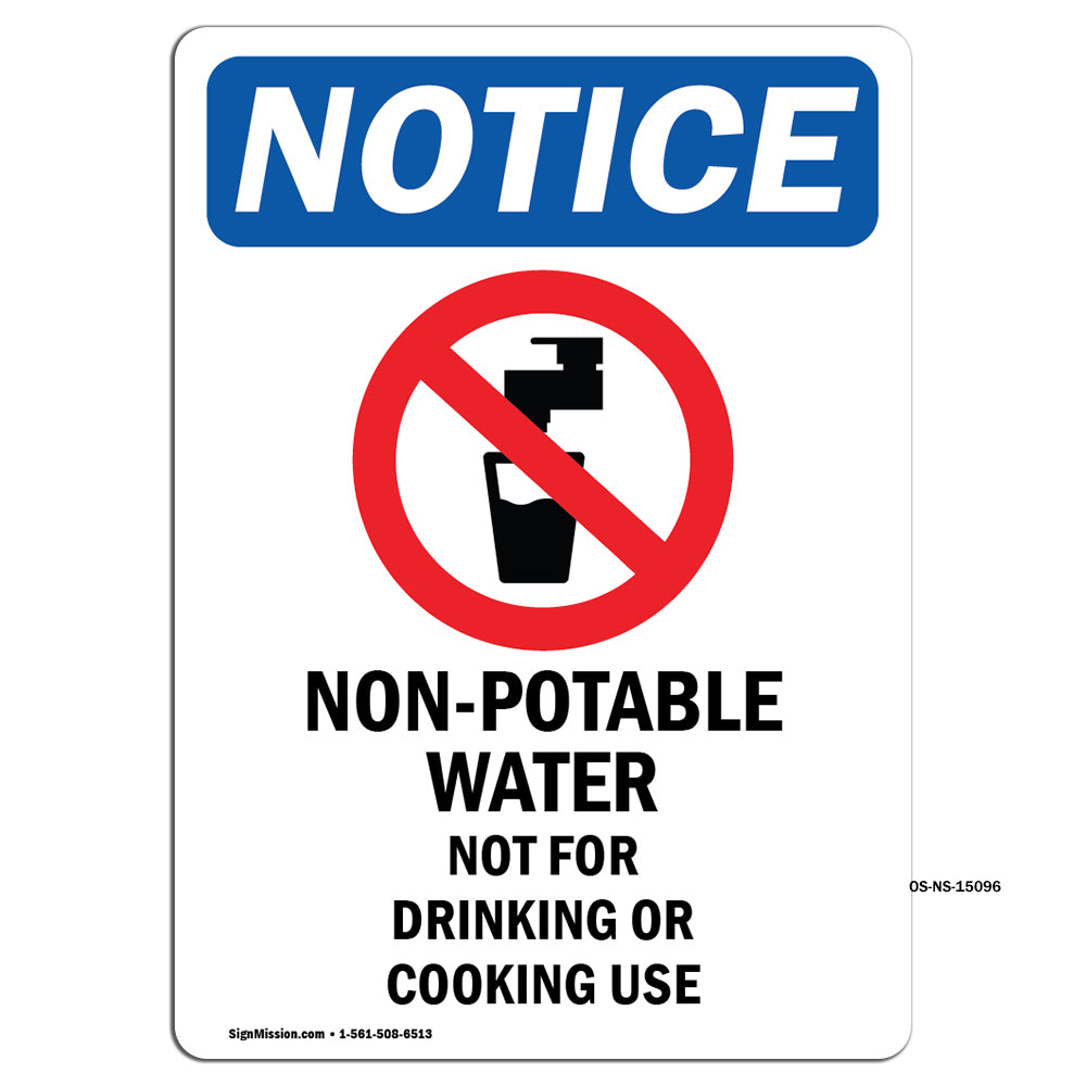 NOTICE Non-Potable Water Not For Drinking Cooking