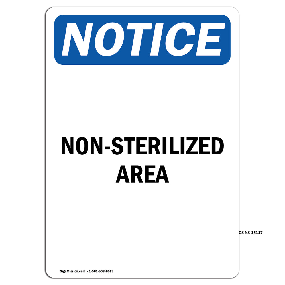 Non-Sterilized Area