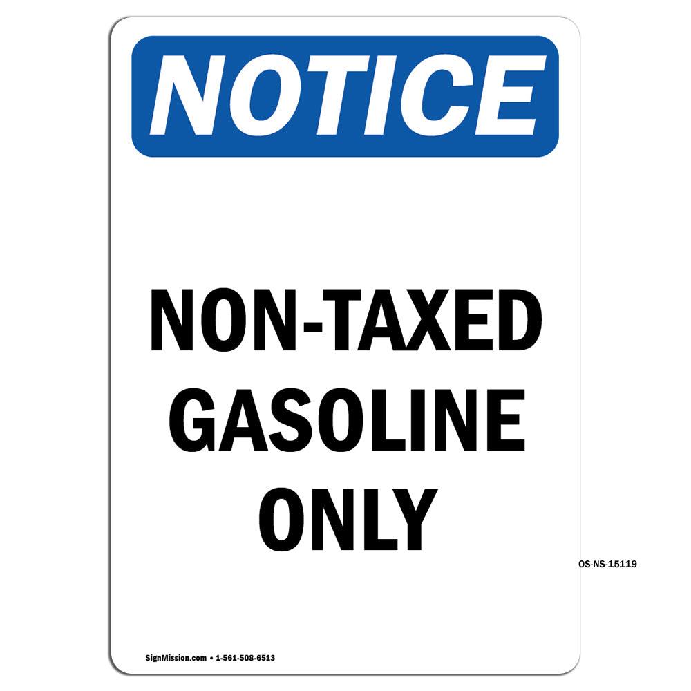 Non-Taxed Gasoline Only