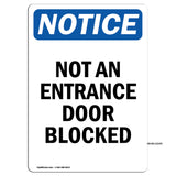 Not An Entrance Door Blocked Sign