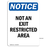 Not An Exit Restricted Area
