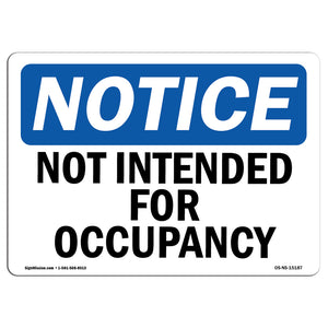 Not Intended For Occupancy – SignMission