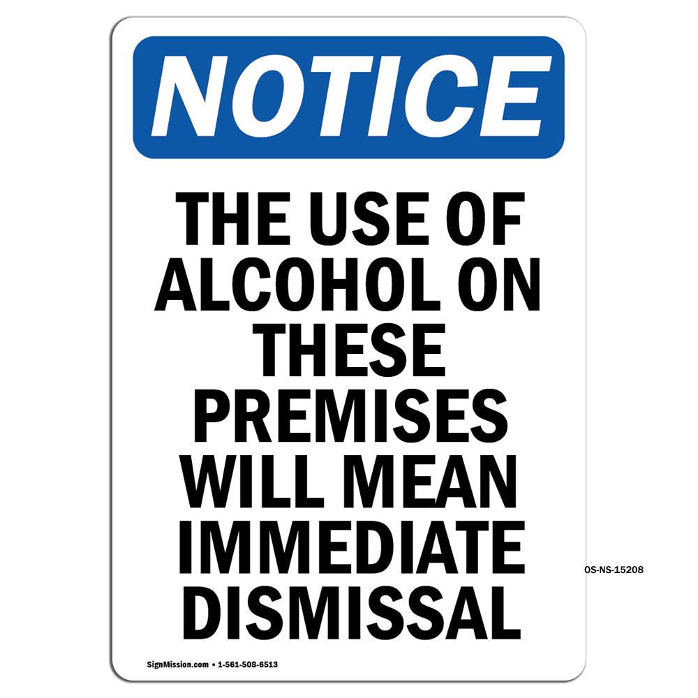 NOTICE Alcohol On Premises Immediate Dismissal