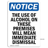 NOTICE Alcohol On Premises Immediate Dismissal
