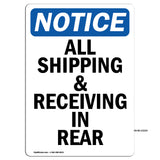 NOTICE All Shipping And Receiving In Rear