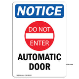 NOTICE Automatic Door