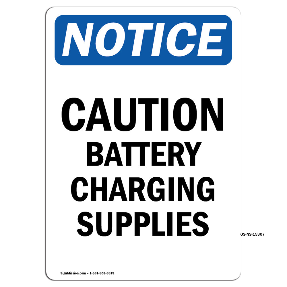 NOTICE Caution Battery Charging Supplies