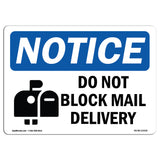 NOTICE Do Not Block Mail Delivery