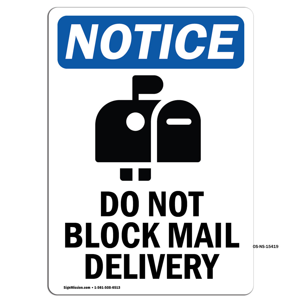 NOTICE Do Not Block Mail Delivery