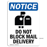 NOTICE Do Not Block Mail Delivery