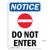 NOTICE Do Not Enter
