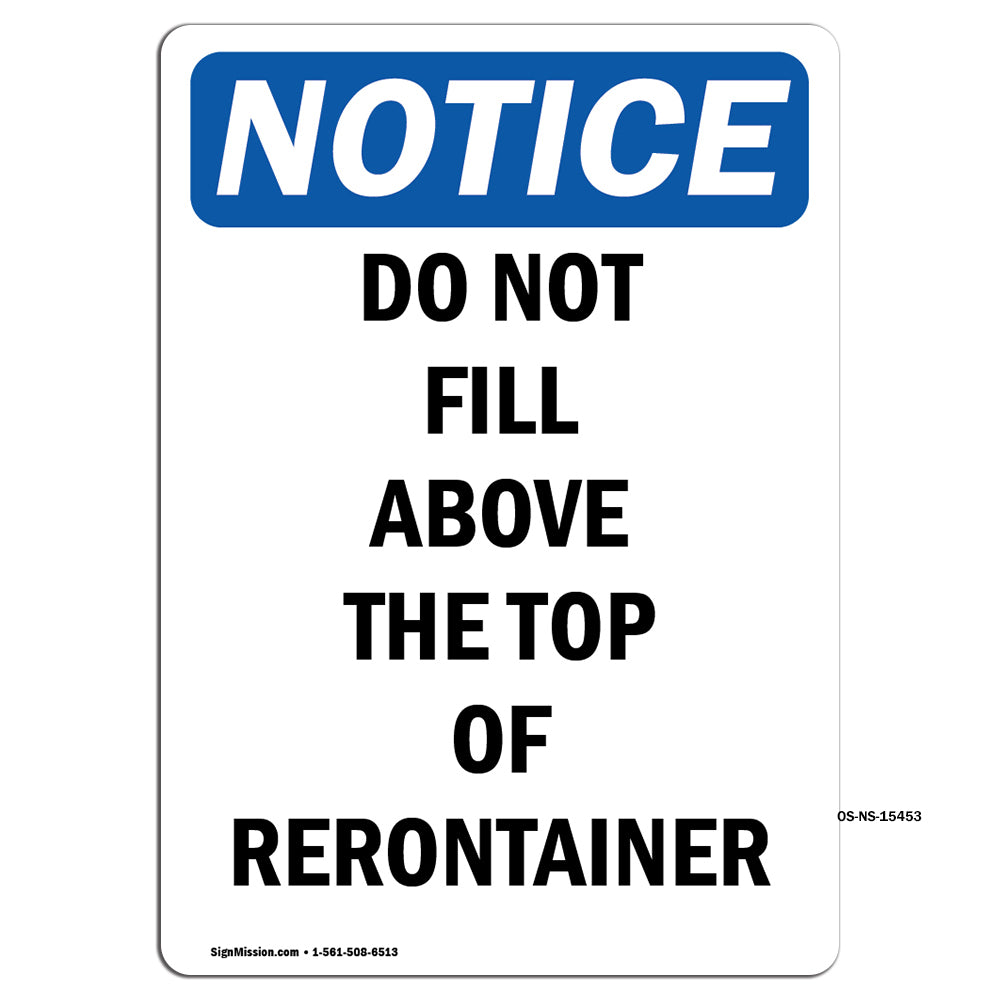 NOTICE Do Not Fill Above The Top Of Container