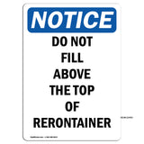 NOTICE Do Not Fill Above The Top Of Container