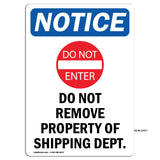 NOTICE Do Not Remove Property