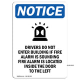 NOTICE Drivers Do Not Enter