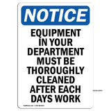 NOTICE Equipment In Your Department Must Be Cleaned