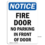 NOTICE Fire Door No Parking In Front Of Door