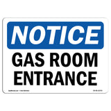 NOTICE Gas Room Entrance