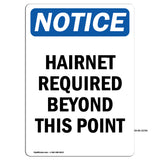 Notice Hairnet Required Beyond
