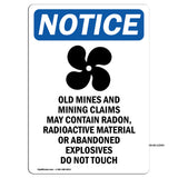 NOTICE Mines And Mining Claim May Contain Radon