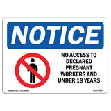 NOTICE No Access To Pregnant Under 18 Years