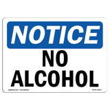 NOTICE No Alcohol Sign