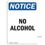 NOTICE No Alcohol Sign