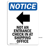 NOTICE Not An Entrance Check