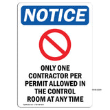 NOTICE Only One Contractor Per