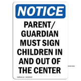 NOTICE Parent Guardian Must