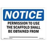 NOTICE Permission To Use The Scaffold Obtained from