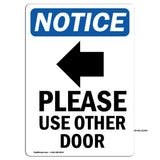 NOTICE Please Use Other Door