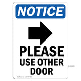 NOTICE Please Use Other Door